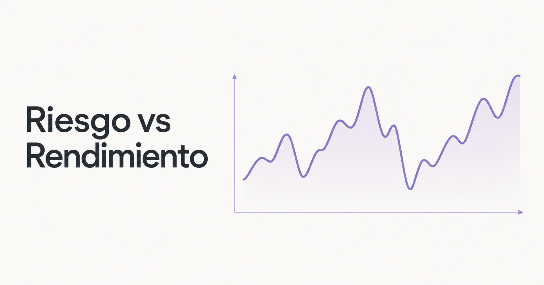 La relación entre riesgo y rendimiento: todo rendimiento extra tiene un riesgo detrás